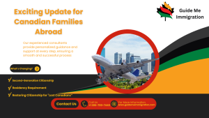 Important Update for Canadian Families Abroad: Bill C-71 Could Change Citizenship by Descent